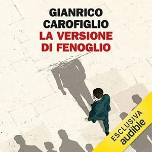 «La versione di Fenoglio» by Gianrico Carofiglio