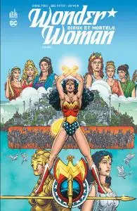Wonder Woman Dieux et Mortels T01