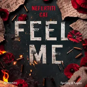 «Feel me (Edizione Italiana)» by Nefertiti Cat