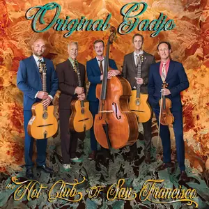 The Hot Club Of San Francisco - Original Gadjo (2024)