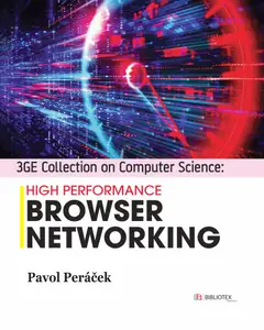 3GE Collection on Computer Science: High Performance Browser Networking
