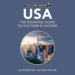 USA: The Essential Guide to Customs & Culture: Culture Smart! [Audiobook]