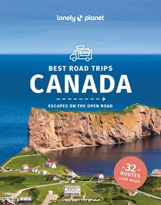 Lonely Planet Best Road Trips Canada (Road Trips Guide)