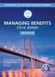 Managing Benefits: Optimizing the return from investments