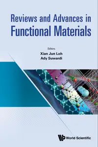 Reviews And Advances In Functional Materials