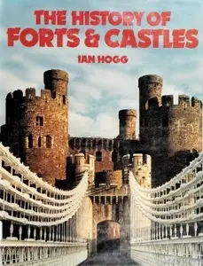 The History of Forts & Castles (Repost)