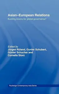 Asian-European Relations: Building Blocks for Global Governance?