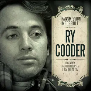 Ry Cooder - Transmission Impossible (2017)