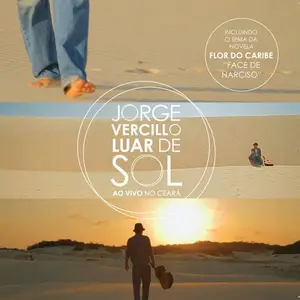 Jorge Vercillo - Luar de Sol (Ao Vivo no Ceará) (2013)
