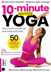 10-Minute Morning Yoga - 4th Edition - 10 April 2025