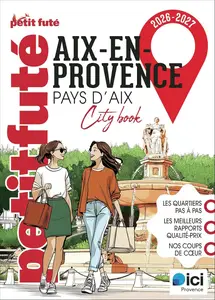 Dominique Auzias, Jean-Paul Labourdette, "Aix-en-Provence, pays d'Aix : 2026-2027"
