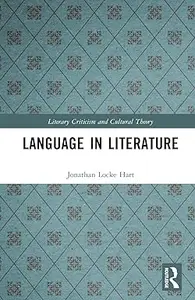 Language in Literature (Literary Criticism and Cultural Theory)