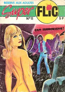 Super Flic - Tome 11 - Ca! Terrorisme!