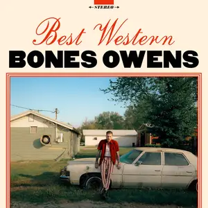 Bones Owens - Best Western (2025) [Official Digital Download]