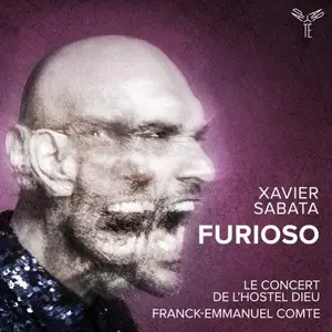 Xavier Sabata, Le Concert de lHostel Dieu, Franck-Emmanuel Comte - Furioso (2026)
