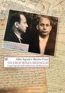 Aldo Agosti, Marina Cassi - Un eroe senza medaglie