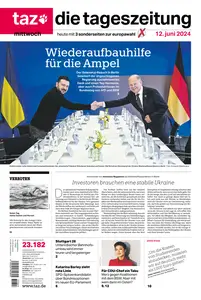 taz die tageszeitung  - 12 Juni 2024