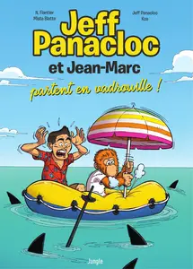 Jeff Panacloc Et Jean-Marc - Tome 2 - Jeff Panacloc Et Jean-Marc Partent En Vadrouille