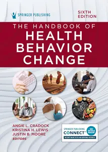 The Handbook of Health Behavior Change, 6th Edition