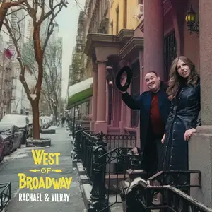 Rachael & Vilray - West of Broadway (2025) [Official Digital Download 24/96]