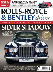 Rolls-Royce & Bentley Driver - July-August 2025