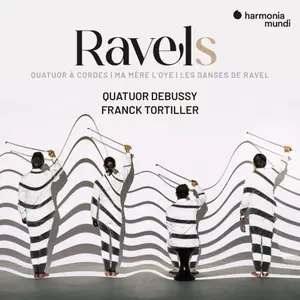 Quatuor Debussy & Franck Tortiller - Ravels (2025)