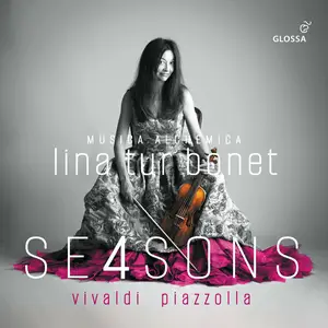 Lina Tur Bonet & Musica Alchemica - Antonio Vivaldi/Astor Piazzolla: 4 Seasons (2024) [Official Digital Download 24/96]
