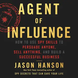 Agent of Influence [Audiobook] (repost)