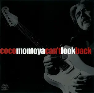 Coco Montoya - Can't Look Back (2002)