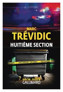 Marc Trévidic, "Huitième section"