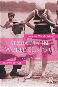 Sexuality in World History (Themes in World History), 2nd Edition