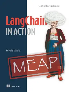 LangChain in Action (MEAP V06)