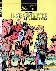 Le Storie Cult - Volume 140 - Il Sergente York - La Foresta In Fiamme