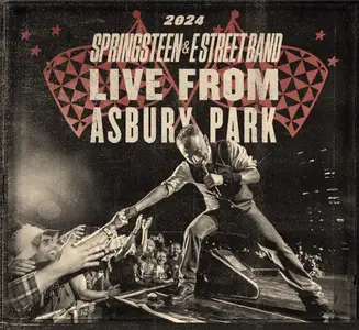 Bruce Springsteen - Live From Asbury Park 2024 (2026)