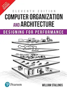 Computer Organization & Architecture, 11th Edition