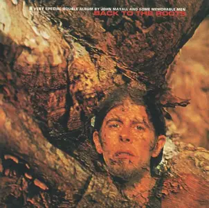 John Mayall - Back To The Roots (1971) [Reissue 2001] (Repost)