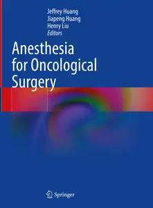 Anesthesia for Oncological Surgery