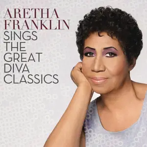 Aretha Franklin - Sings The Great Diva Classics (2014) [Official Digital Download]