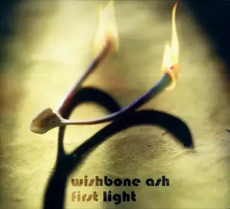 Wishbone Ash - First Light [Recorded 1970] (2007)
