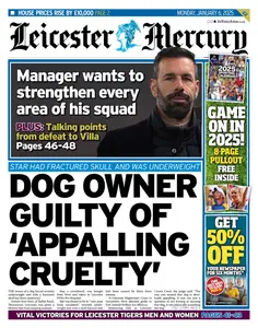 Leicester Mercury - 6 January 2025