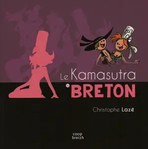 Le Kamasutra Breton
