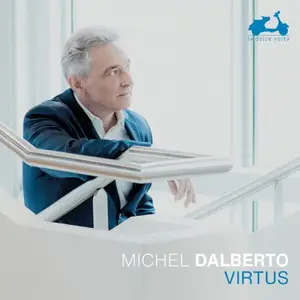 Michel Dalberto - Virtus (2025)