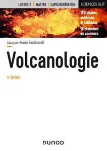 Jacques-Marie Bardintzeff, "Volcanologie", 6e édition