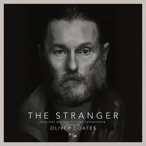 Oliver Coates - The Stranger (Original Motion Picture Soundtrack) (2022)  [Official Digital Download]
