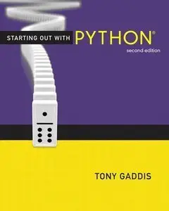 Starting Out with Python, 2nd Edition (repost)