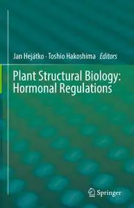 Plant Structural Biology: Hormonal Regulations