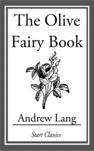 The Olive Fairy Book