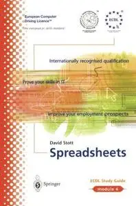 ECDL Module 4: Spreadsheets: ECDL - the European PC standard