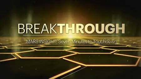 CuriosityStream TV - Breakthrough Mars InSight: Seven Minutes to Touchdown (2018)