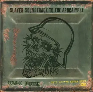 Slayer - Soundtrack To The Apocalypse (2003) [Box Set 4CD+DVD]